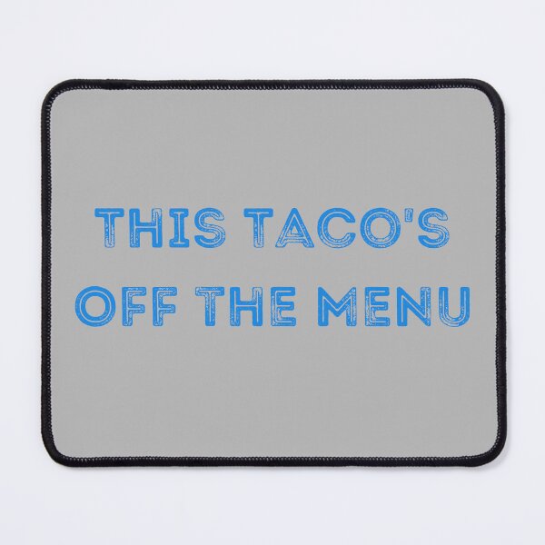 Item preview,  This Taco is Off the Menu T-Shirt - Taco Bell Shirt, Taco Shirt, Taco Shirt Women, Shirt Tacos, Vintage Shirt, Tacos Shirt designed and sold by badretop.