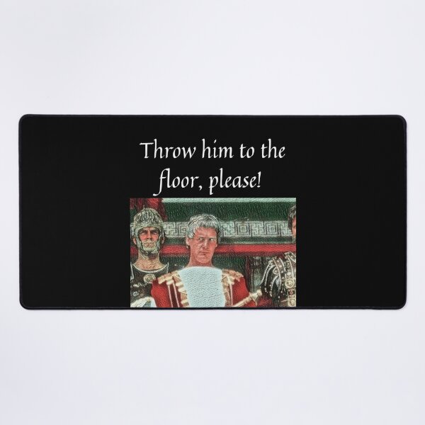 Item preview, Throw him to the floor, please!  designed and sold by Monkyra.