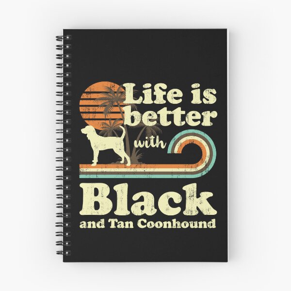 Artikelvorschau, Life is Better with Black and Tan Coonhound Vintage entworfen und verkauft von rafaeltto.
