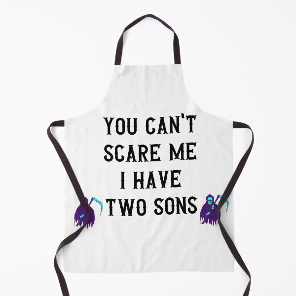 Item preview, You can't scare me i have two sons designed and sold by Zakaria-4.