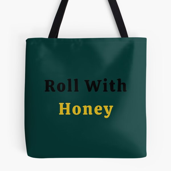 Item preview, Roll With Honey designed and sold by StrosinAnnabel.