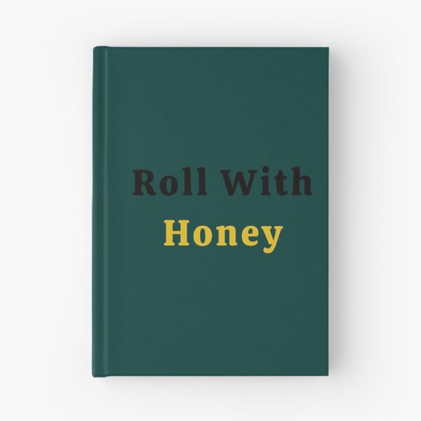 Item preview, Roll With Honey designed and sold by StrosinAnnabel.