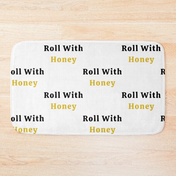 Item preview, Roll With Honey designed and sold by StrosinAnnabel.