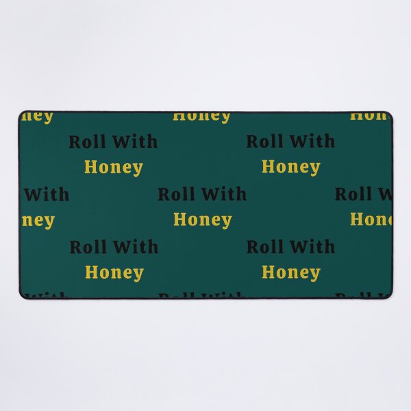 Item preview, Roll With Honey designed and sold by StrosinAnnabel.