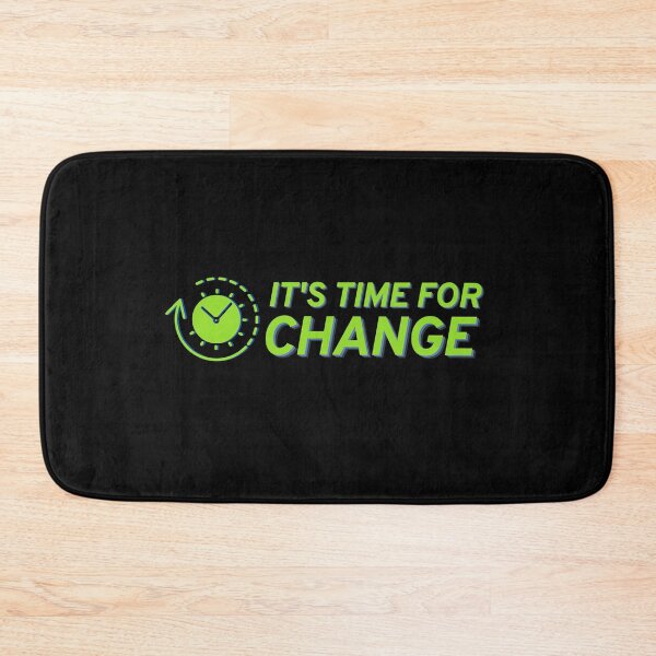 Item preview, It's time for change designed and sold by ohsomenerd.