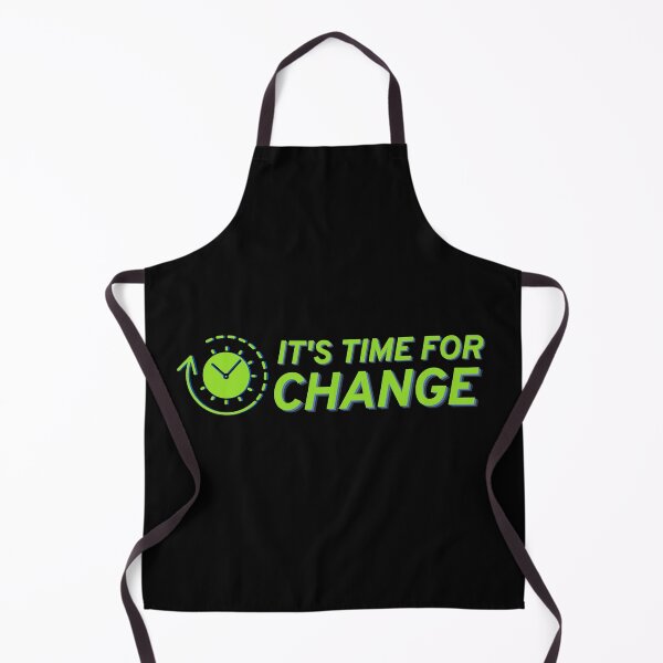 Item preview, It's time for change designed and sold by ohsomenerd.