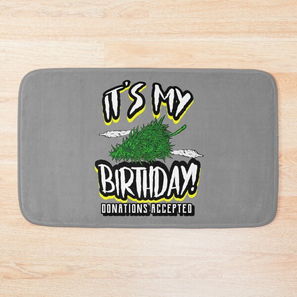 Item preview, Donations Accepted - Weed and Joints - Funny Stoner Birthday  designed and sold by YomeHayin.