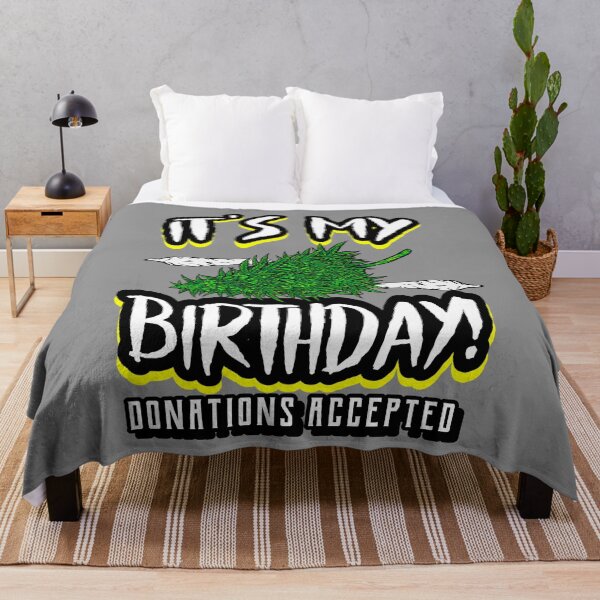 Item preview, Donations Accepted - Weed and Joints - Funny Stoner Birthday  designed and sold by YomeHayin.