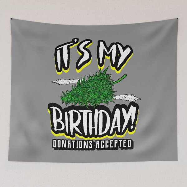 Item preview, Donations Accepted - Weed and Joints - Funny Stoner Birthday  designed and sold by YomeHayin.