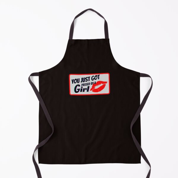 Item preview, You just got passed by a girl designed and sold by SmartTShirtTime.