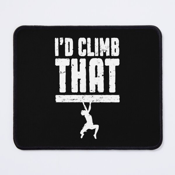 Item preview, I'd Climb That Rock Climbing Bouldering Funny Climber Boy designed and sold by GrandeDuc.