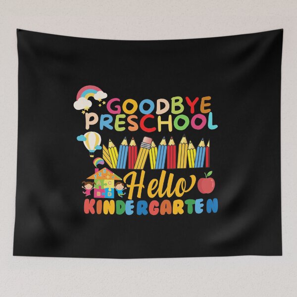 Aperçu de l'œuvre Goodbye Preschool Hello Kindergarten créée et vendue par JABASMED.