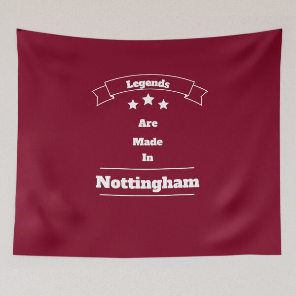 Artikelvorschau, Legenden werden in Nottingham gemacht entworfen und verkauft von BritishFashion.