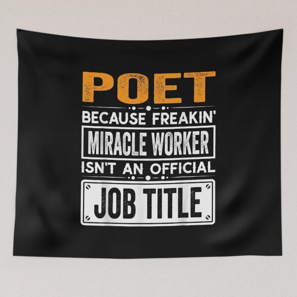 Item preview, poet Because Freaking Miracle Worker Isn’t an Official Job Title, poet Christmas Fathers Day shirt designed and sold by xlnv.