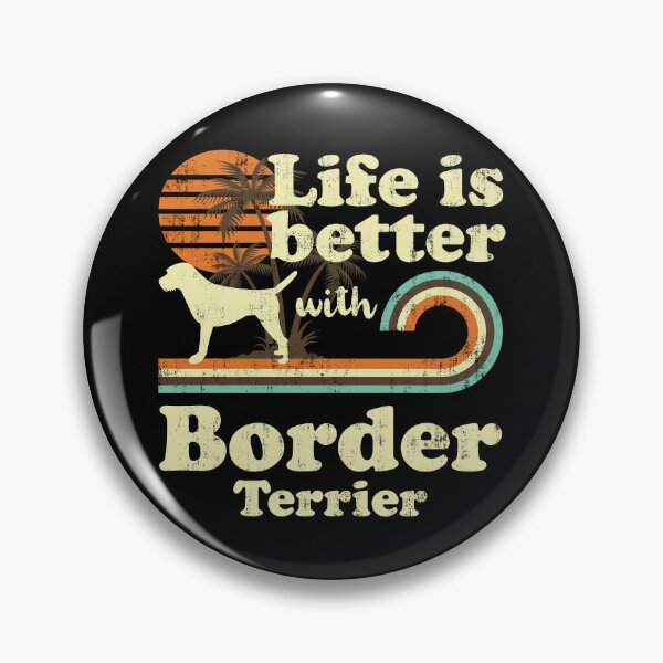 Item preview, Life is Better with Border Terrier Vintage designed and sold by rafaeltto.