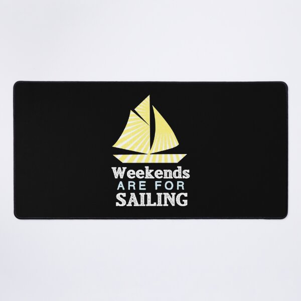 Item preview, Weekends Are For Sailing Essential T-Shirt designed and sold by ayeshadanaqws.