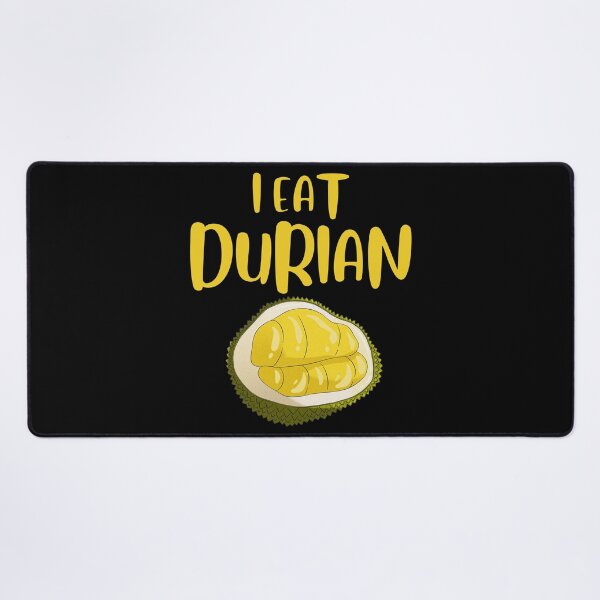 Item preview, I Eat Durian, Durian Funny Quotes, Durian Lover designed and sold by tsse.