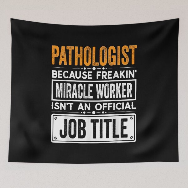 Item preview, pathologist Because Freaking Miracle Worker Isn’t an Official Job Title, pathologist Christmas Fathers Day shirt designed and sold by xlnv.