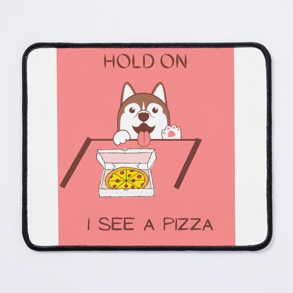 Item preview, hold on i see a pizza  - dog eating pizza designed and sold by nadeesha55.
