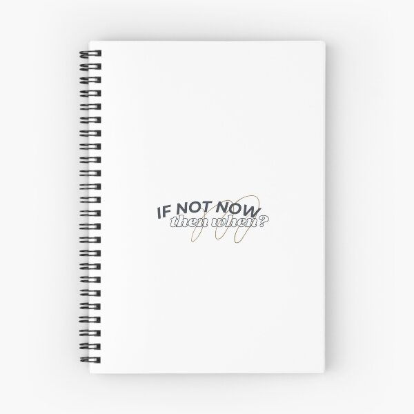 Item preview, "if not now then when" designed and sold by tulipsdesigns.