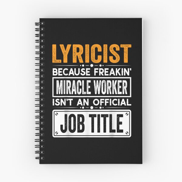Item preview, lyricist Because Freaking Miracle Worker Isn’t an Official Job Title, lyricist Christmas Fathers Day shirt designed and sold by xlnv.