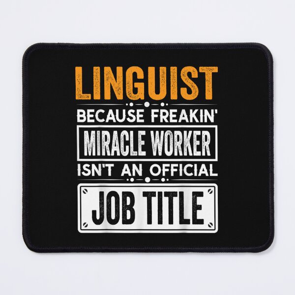 Item preview, linguist Because Freaking Miracle Worker Isn’t an Official Job Title, linguist Christmas Fathers Day shirt designed and sold by xlnv.