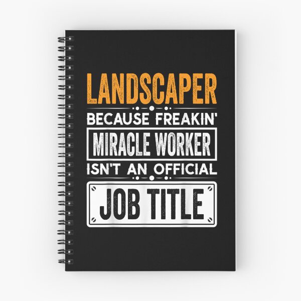 Item preview, landscaper Because Freaking Miracle Worker Isn’t an Official Job Title, landscaper Christmas Fathers Day shirt designed and sold by xlnv.