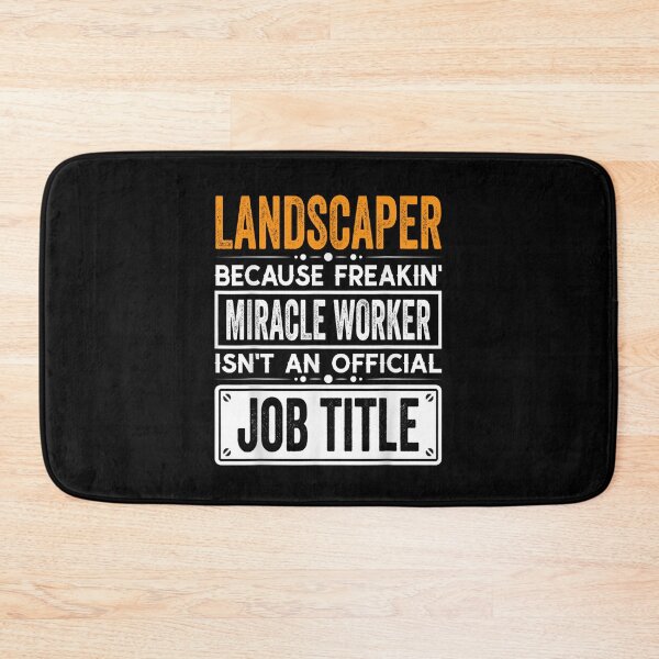 Item preview, landscaper Because Freaking Miracle Worker Isn’t an Official Job Title, landscaper Christmas Fathers Day shirt designed and sold by xlnv.