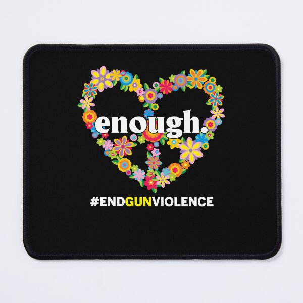 Item preview, Enough End Gun Violence National Gun Violence Awareness Day designed and sold by margeretelser.