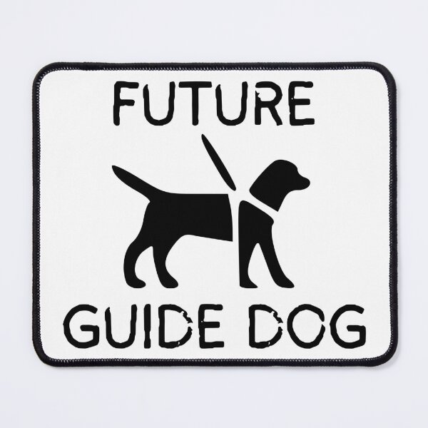 Item preview, Future Guide Dog - Service Animal - Service Dog - Guide Dog In Training designed and sold by SayWhatYouFeel.