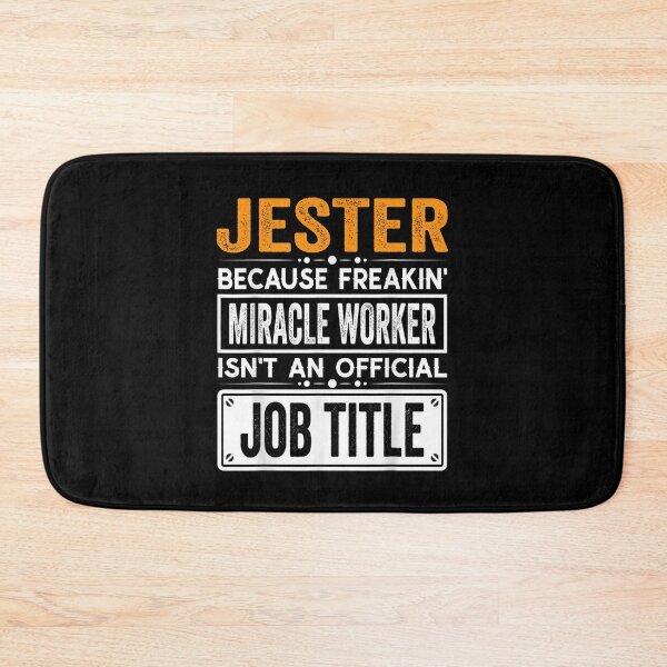 Item preview, jester Because Freaking Miracle Worker Isn’t an Official Job Title, jester Christmas Fathers Day shirt designed and sold by xlnv.