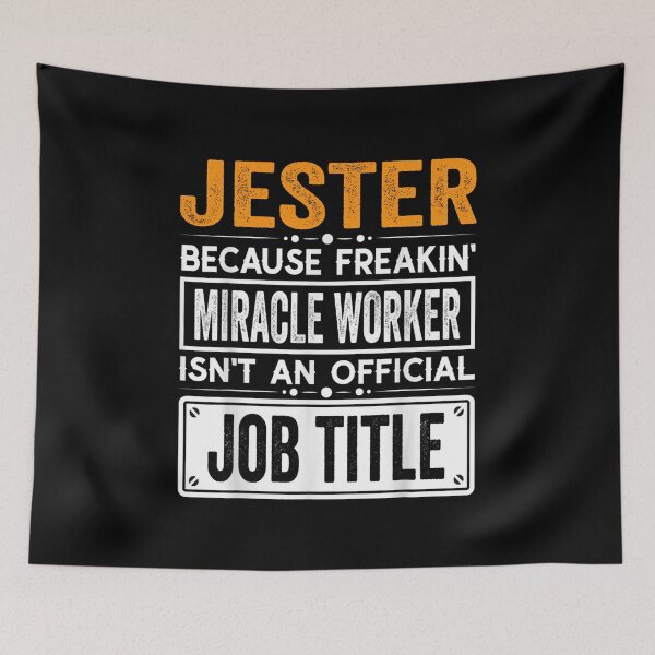 Item preview, jester Because Freaking Miracle Worker Isn’t an Official Job Title, jester Christmas Fathers Day shirt designed and sold by xlnv.