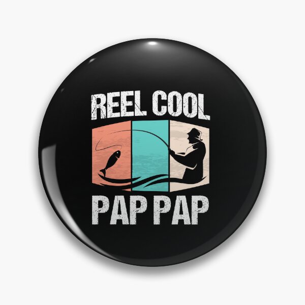 Item preview, reel cool pap pap, Fishing Fathers Day Gifts designed and sold by yssnyd.
