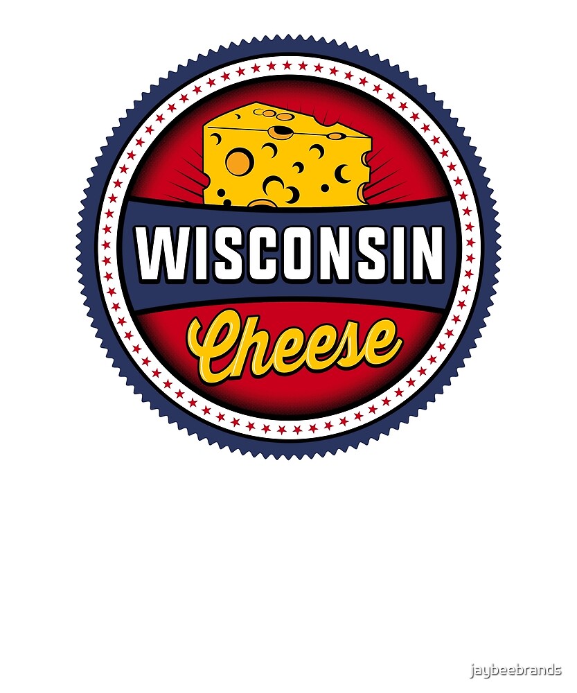 "Wisconsin Cheese Awesome Graphic" by jaybeebrands Redbubble