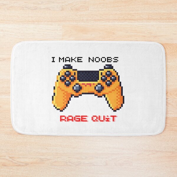 Item preview, Make Noob Rage Quit designed and sold by HdanRDesign.