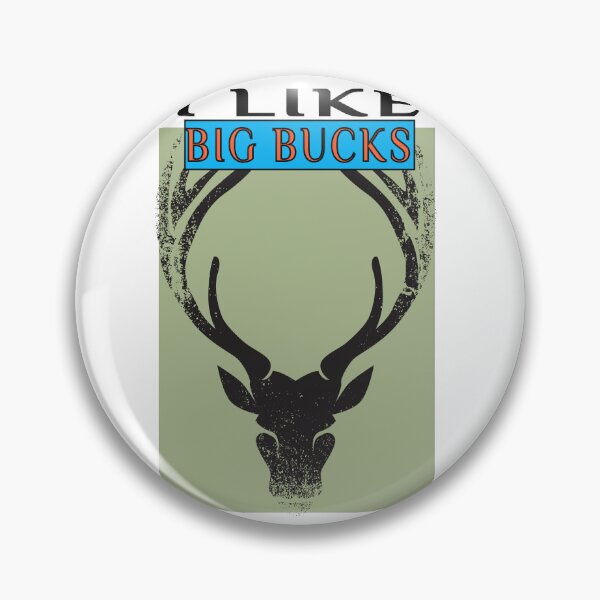 Item preview, I Like Big Bucks And I Cannot Lie Funny Hunting designed and sold by SydneyLoving.