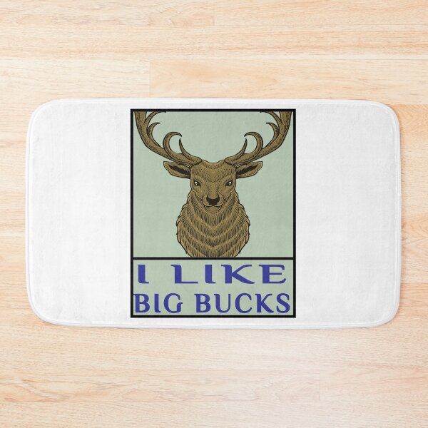 Item preview, I Like Big Bucks And I Cannot Lie Funny Hunting designed and sold by SydneyLoving.