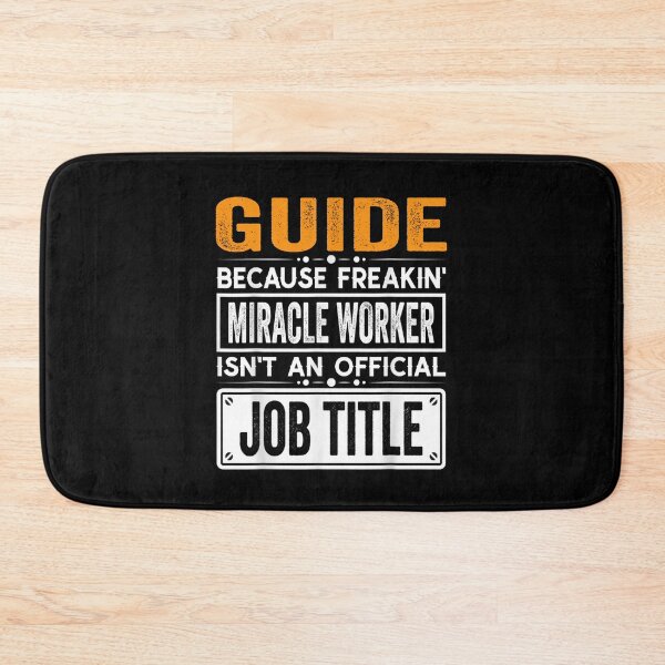Item preview, guide Because Freaking Miracle Worker Isn’t an Official Job Title, guide Christmas Fathers Day shirt designed and sold by xlnv.
