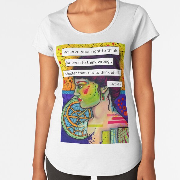Hypatia Premium Scoop T-Shirt