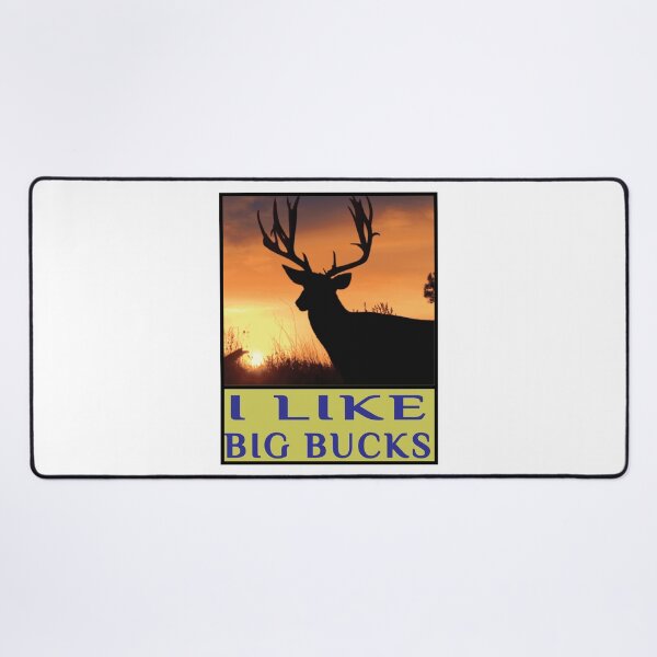 Item preview, I Like Big Bucks And I Cannot Lie Funny Hunting designed and sold by SydneyLoving.