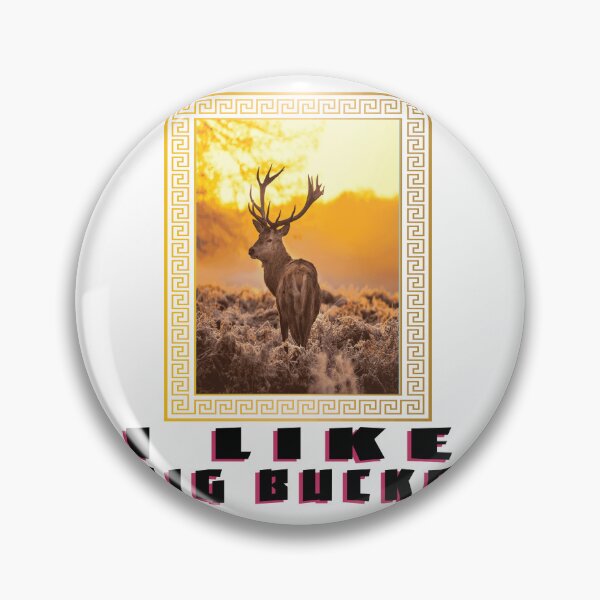Item preview, I Like Big Bucks And I Cannot Lie Funny Hunting designed and sold by SydneyLoving.