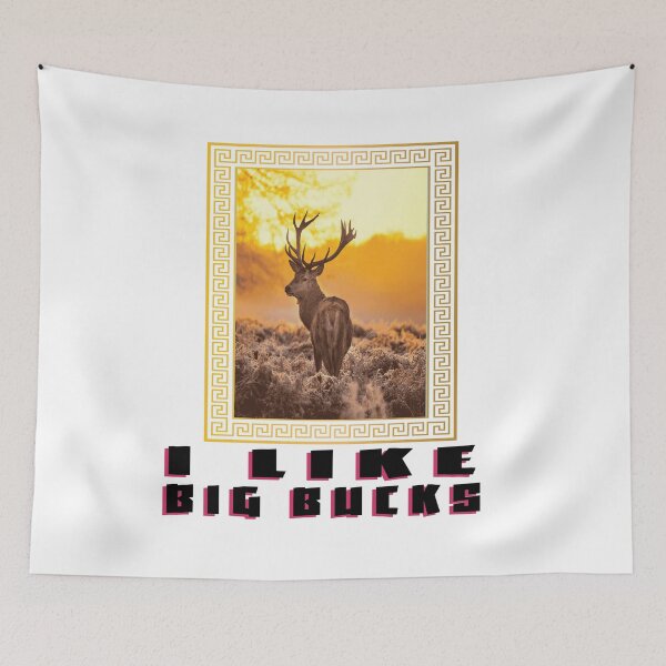 Item preview, I Like Big Bucks And I Cannot Lie Funny Hunting designed and sold by SydneyLoving.