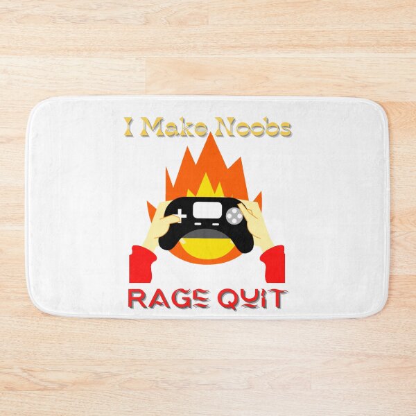 Item preview, Make Noob Rage Quit designed and sold by HdanRDesign.