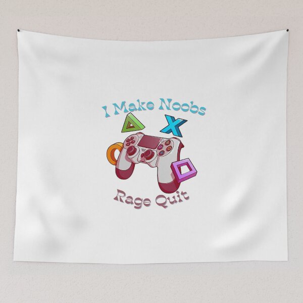 Item preview, Make Noob Rage Quit designed and sold by HdanRDesign.
