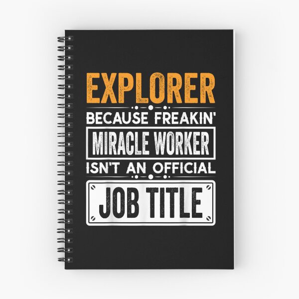 Item preview, explorer Because Freaking Miracle Worker Isn’t an Official Job Title, explorer Christmas Fathers Day shirt designed and sold by xlnv.