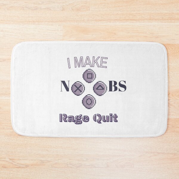 Item preview, Make Noob Rage Quit designed and sold by HdanRDesign.