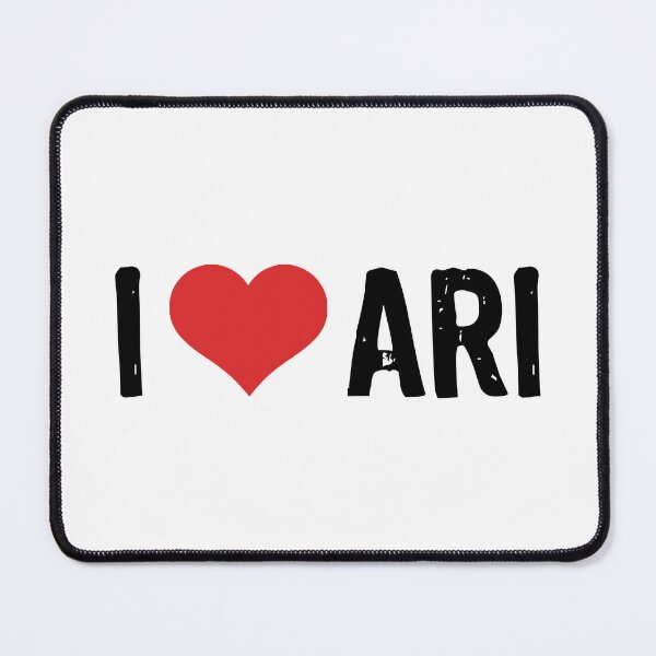 Item preview, I Love Ari designed and sold by The "I Love Everything" Shop.