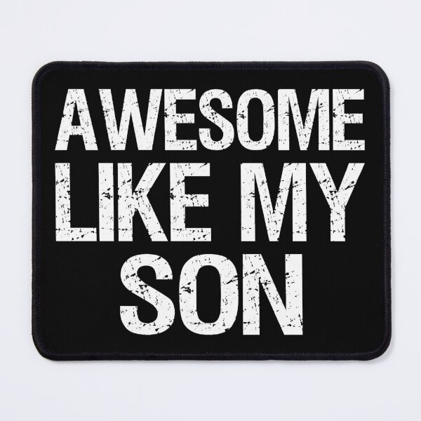 Item preview, Awesome Like My Son II designed and sold by Lemon Pepper.