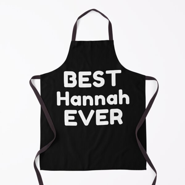 Item preview, Best Hannah Ever designed and sold by MrTsTshirts.