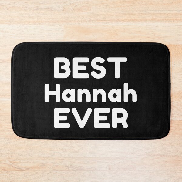 Item preview,  Best Hannah Ever designed and sold by MrTsTshirts.